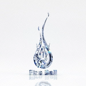FIRE BALL / ファイアー・ボール / FIRE BALL All Time Best “WHITE ~People’s Choice~” / FIRE BALL ALL TIME BEST WHITE -PEOPLE'S CHOICE-
