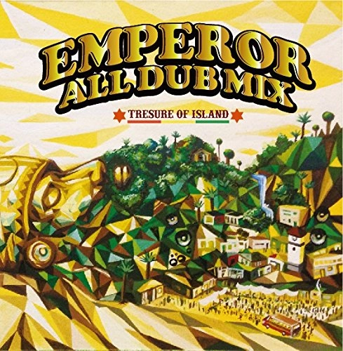 EMPEROR (REGGAE) / ALL DUB MIX TRESURE OF ISLAND