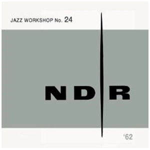 V.A.(BE! JAZZ) / 1962: WORKSHOP NO.24