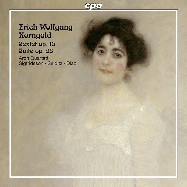 ARON QUARTETT / アーロン四重奏団 / KORNGOLD: SEXTET FOR STRINGS
