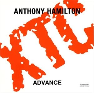 ANTHONY HAMILTON / アンソニー・ハミルトン / XTC