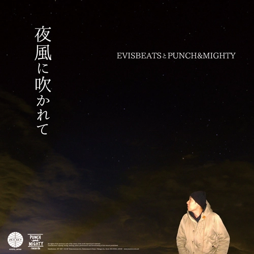 EVISBEATSとPUNCH & MIGHTY / 夜風に吹かれて