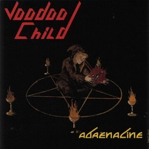 VOODOO CHILD (METAL) / ADRENALINE