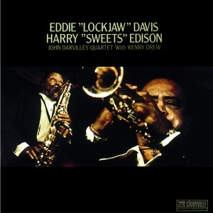 HARRY "SWEETS" EDISON & EDDIE "LOCKJAW" DAVIS / ハリー・スウィーツ・エディソン&エディ・ロックジョウ・デイヴィス / エディ・ロックジョウ・デイヴィス～ハリー“スウィーツ”エディソン / SWEETS & LOCKJAW