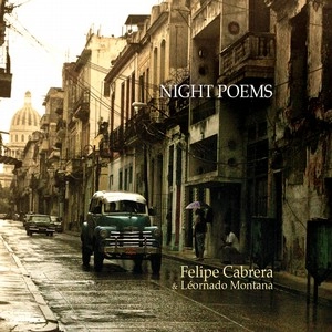 FELIPE CABRERA / フェリペ・カブレラ / NIGHT POEMS