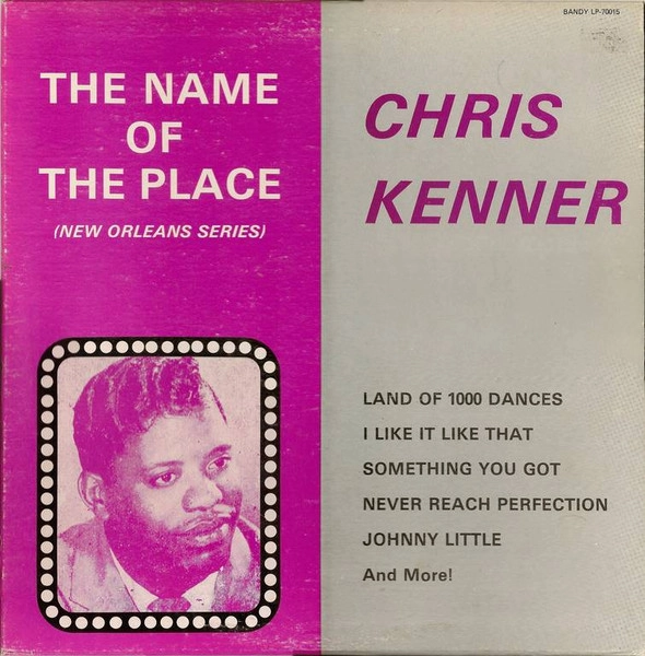 CHRIS KENNER / クリス・ケナー / NAME OF THE PLACE