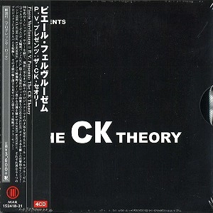 PIERRE VERVLOESEM / ピエール・ヴェルヴルーゼム / Ｐ．Ｖ．プレゼンツ：ザ・ＣＫ・セオリー / PV PRESENTS THE CK THEORY