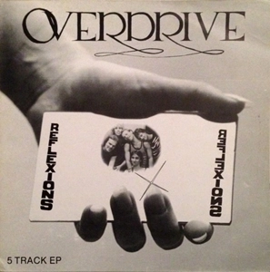 OVERDRIVE (from Sweden) / オーヴァードライヴ / REFLEXIONS