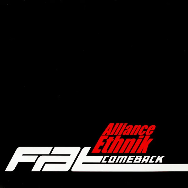 ALLIANCE ETHNIK / アリアンス・エトゥニック / FAT COME BACK