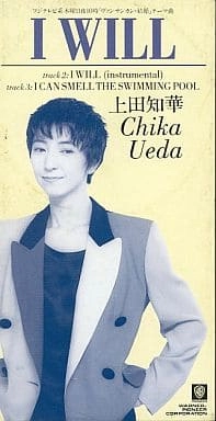 CHIKA UEDA / 上田知華 / I WILL