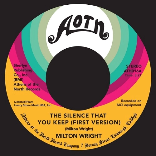 MILTON WRIGHT / ミルトン・ライト / "SILENCE THAT YOU KEEP / PO' MAN (FIRST VERSION) (7"")"