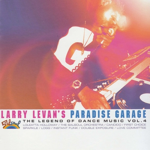 V.A. (LARRY LEVAN'S PARADISE GARAGE) / ラリー・レヴァン / VOL.4 LARRY LEVAN'S PARADISE GARAGE: THE LEGEND OF DANCE MUSIC