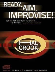 HAL CROOK / READY,AIM,IMPROVISE!