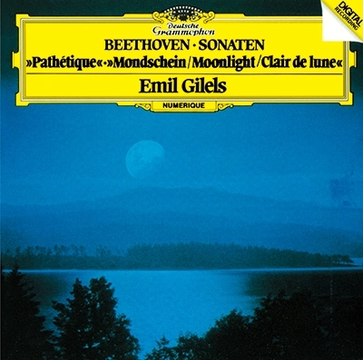 EMIL GILELS / エミール・ギレリス / ベートーヴェン：ピアノ・ソナタ第8番、第13番＆第14番「月光」