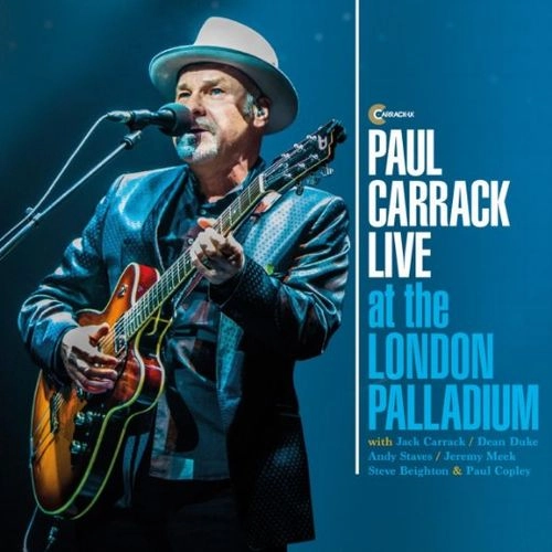 PAUL CARRACK / ポール・キャラック / ライブ・アット・ザ・ロンドン・パラディウム / LIVE AT THE LONDON PALLADIUM