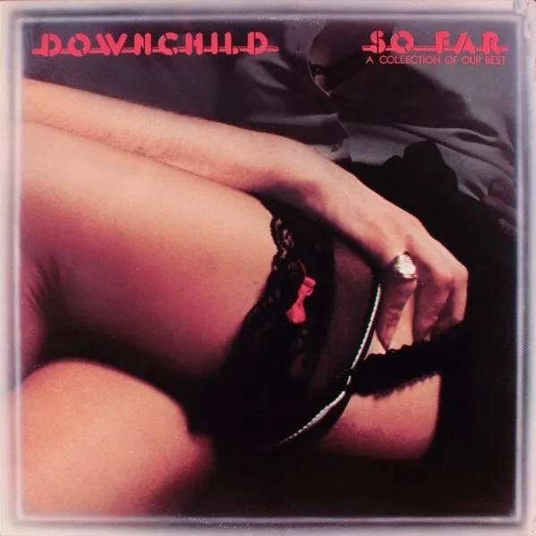 DOWNCHILD / SO FAR