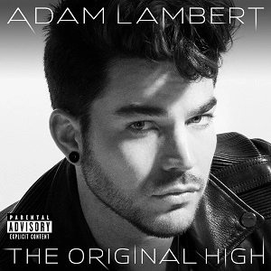 ADAM LAMBERT / アダム・ランバート / オリジナル・ハイ