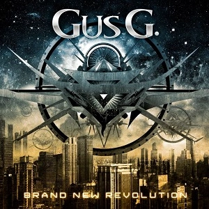 GUS G. / ガス・ジー / ブランニュー・レヴォリューション