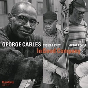GEORGE CABLES / ジョージ・ケイブルス / IN GOOD COMPANY