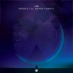 LTN / PEOPLE I'LL NEVER FORGET