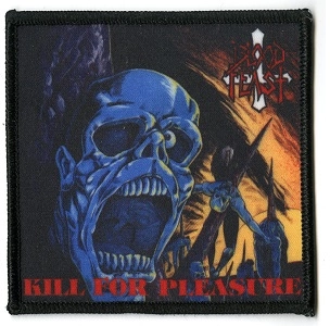BLOOD FEAST / ブラッド・フィースト / KILL FOR PLEASURE