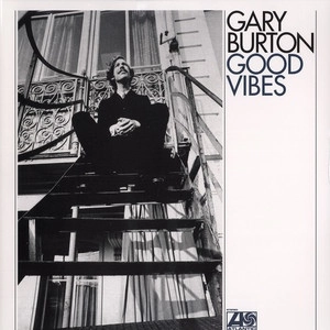 GARY BURTON / ゲイリー・バートン / GOOD VIBES