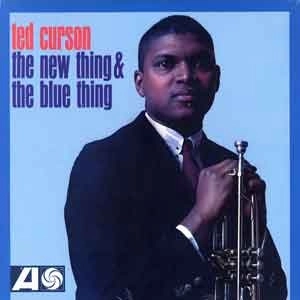 TED CURSON / テッド・カーソン / NEW THING & THE BLUE THING