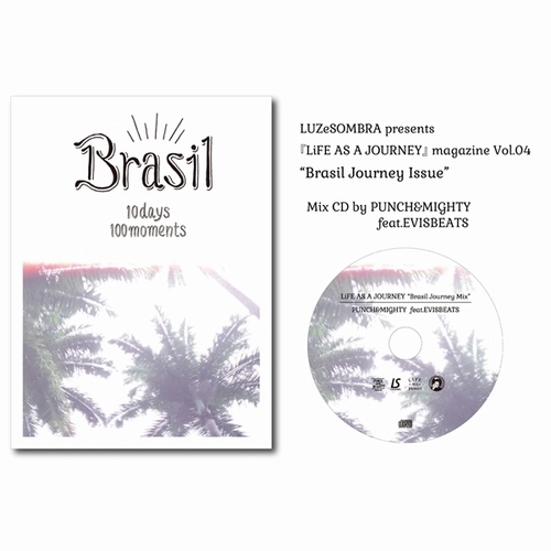 EVISBEATSとPUNCH & MIGHTY / LiFE AS A JOURNEY zine vol.04