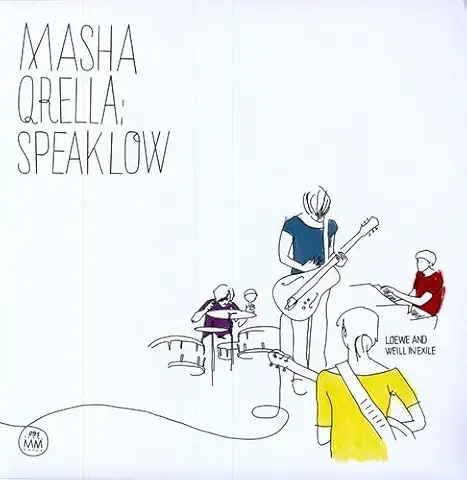 MASHA QRELLA / マーシャ・クレラ / SPEAKLOW