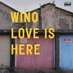 WINO / LOVE IS HERE[MEG-CD]