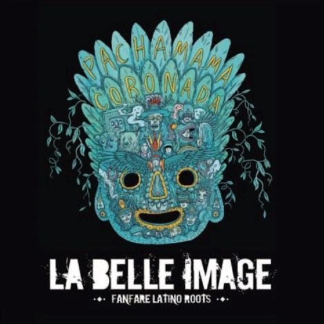 LA BELLE IMAGE / ラ・ベル・イマージュ / PACHAMAMA CORONADA