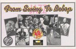 V.A. / オムニバス / FROM SWING TO BEBOP