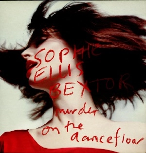 SOPHIE ELLIS-BEXTOR / ソフィー・エリス・ベクスター / MURDER ON THE DANCEF