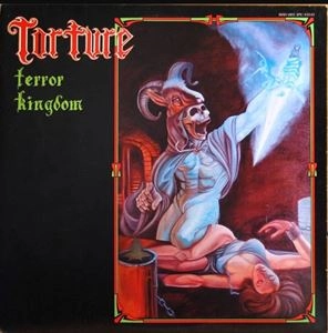 TORTURE / TERROR KINGDOM