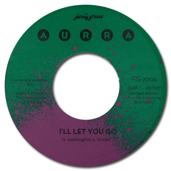 AURRA / オーラ / I'LL LET YOU GO