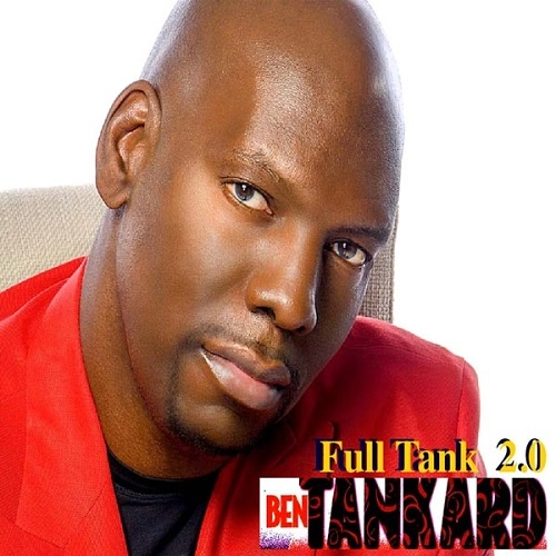 BEN TANKARD / FULL TANK 2.0