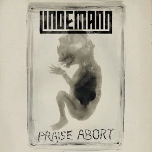 LINDEMANN / リンデマン / PRAISE ABORT<DIGI>