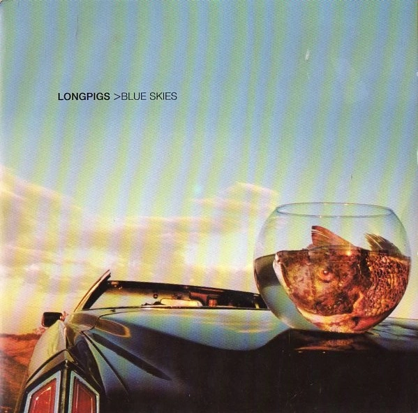 LONGPIGS / ロングピッグス / BLUE SKIES