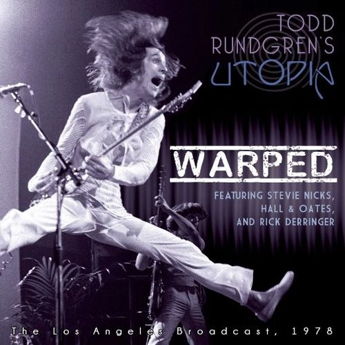 TODD RUNDGREN (& UTOPIA) / トッド・ラングレン (&ユートピア) / UTOPIA (TODD RUNDGREN FEAT. STEVIE NICKS, HALL & OATES AND RICK DERRINGER)