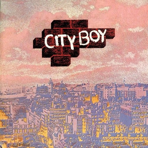 CITY BOY / シティ・ボーイ / CITY BOY + DINNER AT THE RITZ (EXPANDED EDITION 2CD)