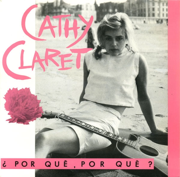 CATHY CLARET / キャシー・クラーレ / PORQUE PORQUE?