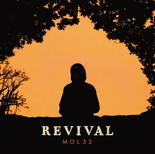 MOL53 / REVIVAL