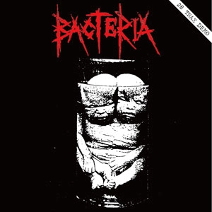 BACTERIA (PUNK) / 28 TRAX DEMO