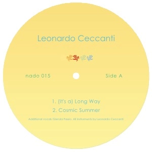 LEONARDO CECCANTI / PLASTIC FANTASTIC / (IT'S A)LONG WAY/HERE COMES THE SUN