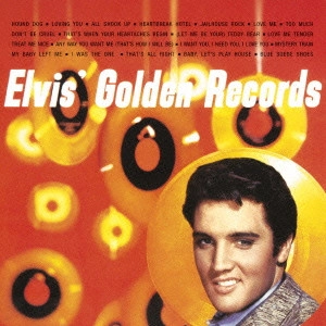 ELVIS PRESLEY / エルヴィス・プレスリー / エルヴィスのゴールデン・レコード第1集 / ELVIS' GOLDEN RECORDS