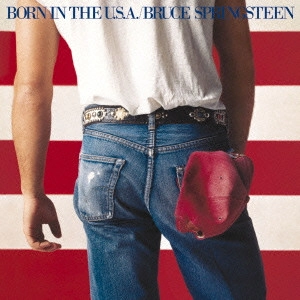 BRUCE SPRINGSTEEN / ブルース・スプリングスティーン / ボーン・イン・ザ・U.S.A