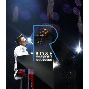 WOOYONG (from 2PM) / WOOYOUNG From 2PM Japan Premium Showcase Tour 2015 R.O.S.E