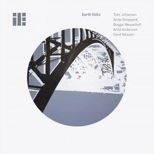 TORE JOHANSEN / トーレ・ヨハンセン / EARTH STILLS