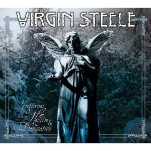 VIRGIN STEELE / ヴァージン・スティール / NOCTURNES OF HELLFIRE & DAMNATION