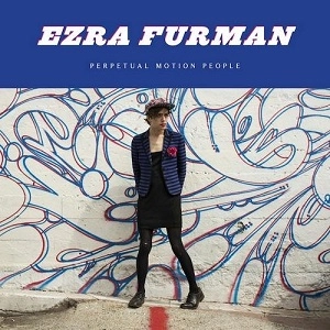 EZRA FURMAN / エズラ・ファーマン / PERPETUAL MOTION PEOPLE　LP+CD / PERPETUAL MOTION PEOPLE